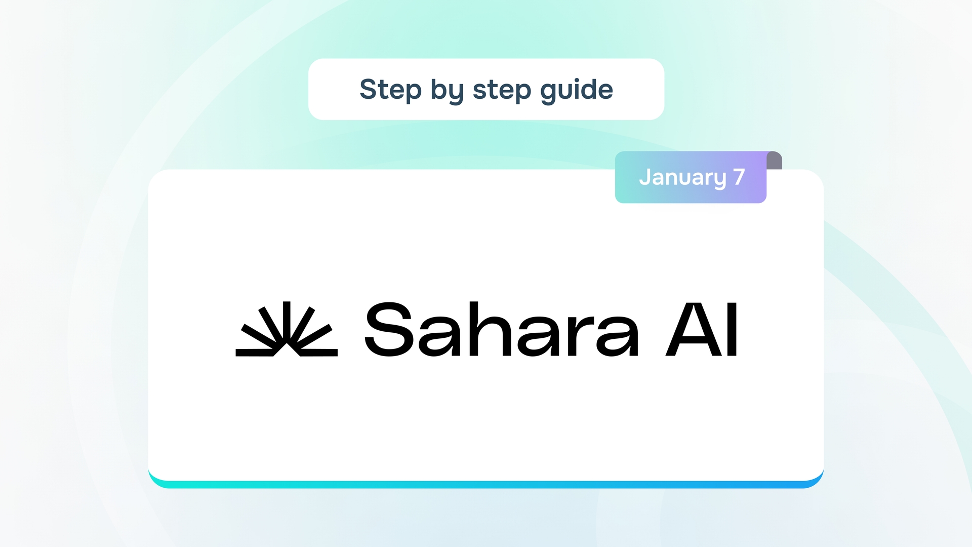 Cover image for "Sahara AI: testnet guide by LayerHub"