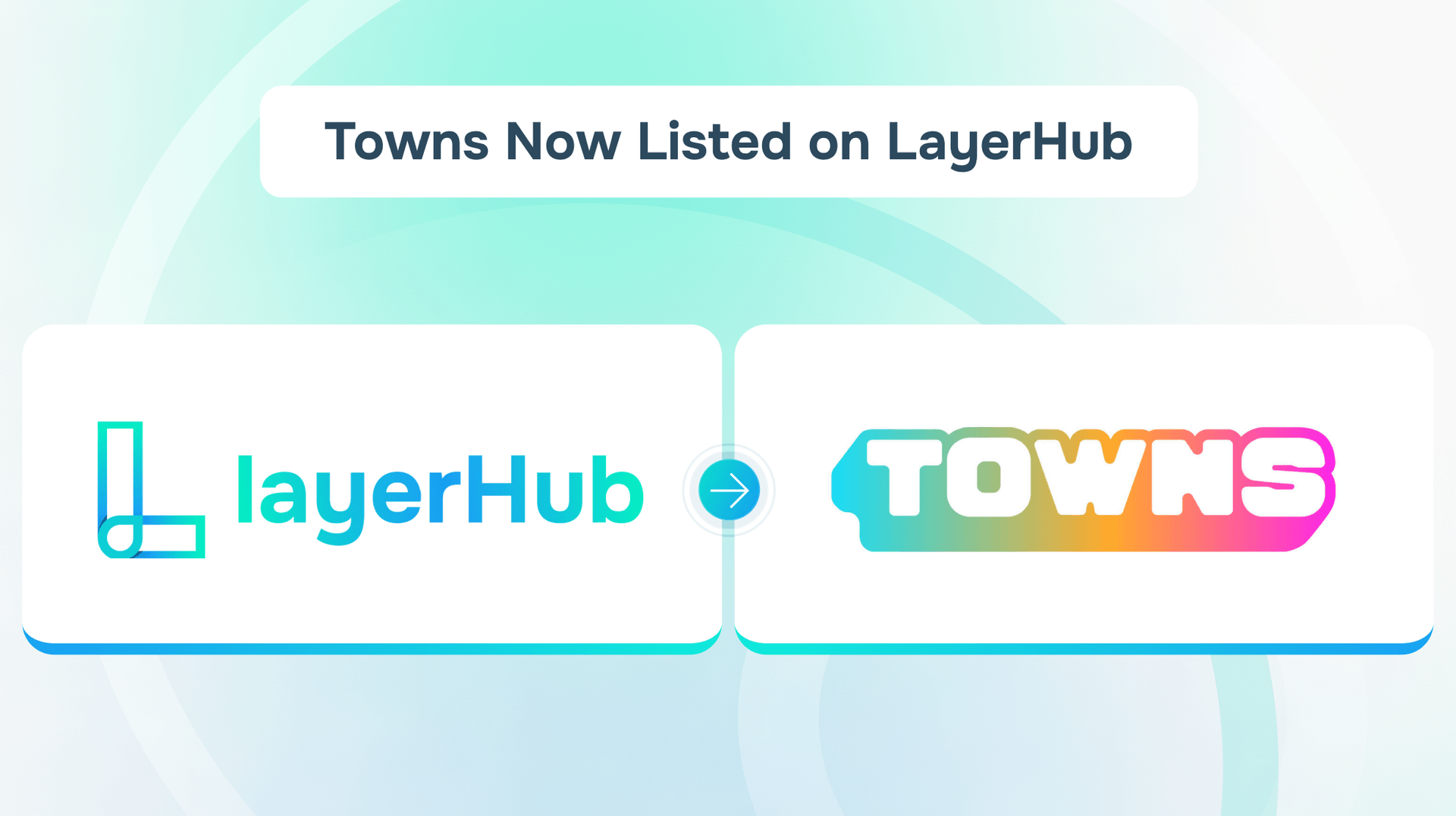 Cover image for "Towns Listing on LayerHub"