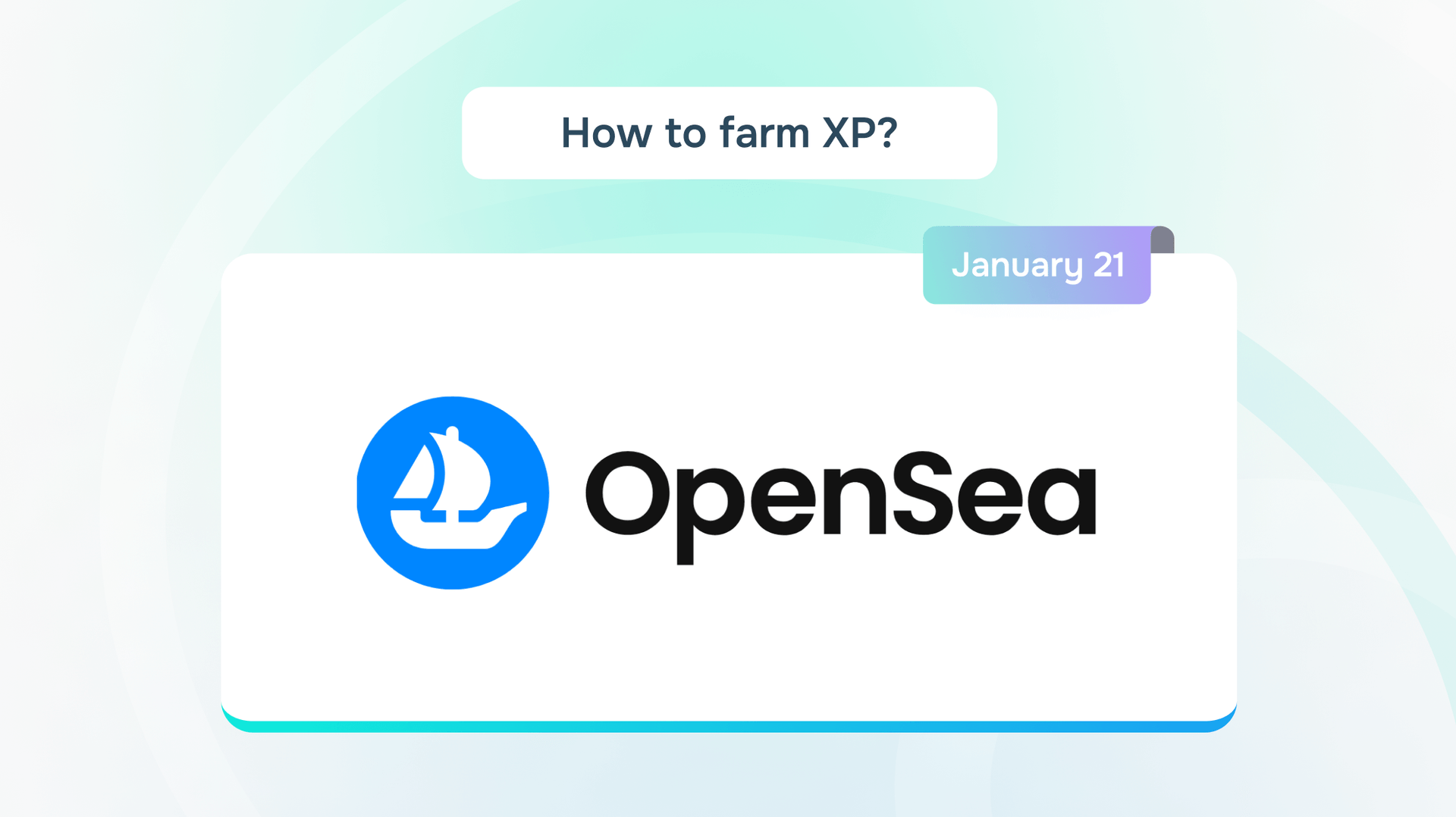 Cover image for "OpenSea: How to farm XP?"