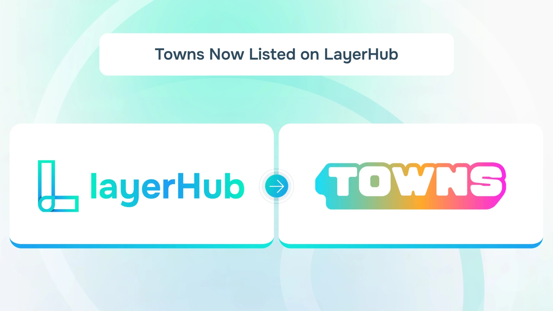 Cover image for "Towns Listing on LayerHub"