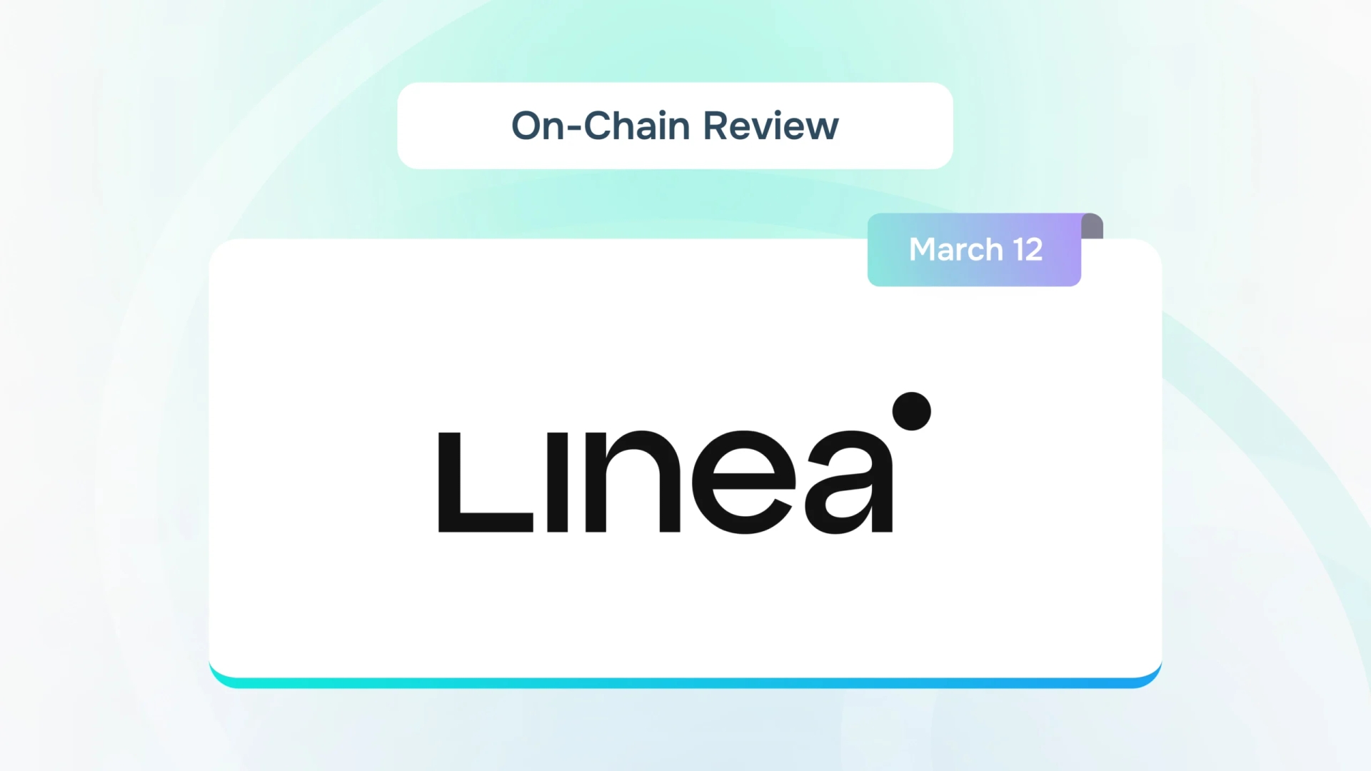 Cover image for "Linea On-Chain review"